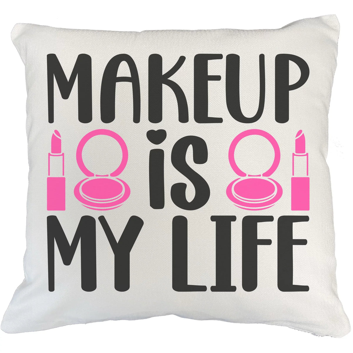 White Life & - Lovers, My Lipstick Themed IN Pillow Makeup Cover, 20X20 or Is for Gift Mirror for Compact Makeup Artist w/ Design Cosmetologist, Makeup Beauty Merch