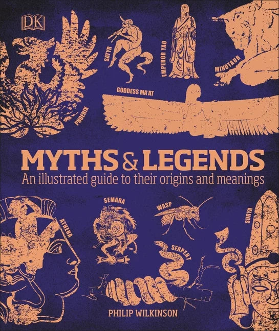 Myths Illustrated and Meanings Guides: An (Hardcover) : Their Origins and Compact Guide DK to Culture Legends
