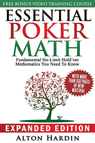 Expanded to Need Hold'em No-Limit Poker Pre-Owned Edition: You Math, Paperback Essential Know Mathematics Fundamental