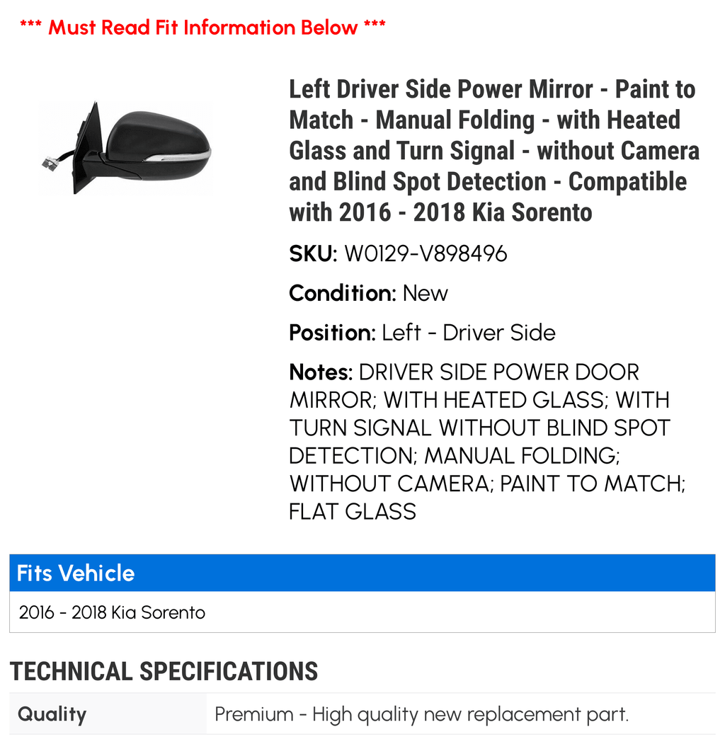 '- Compatible Left Side and - 2016 Folding Match Heated Signal - - Mirror - with and without with - Manual 2017 to Sorento Power Blind Driver Spot Camera Glass Paint 2018 Kia Turn Detection