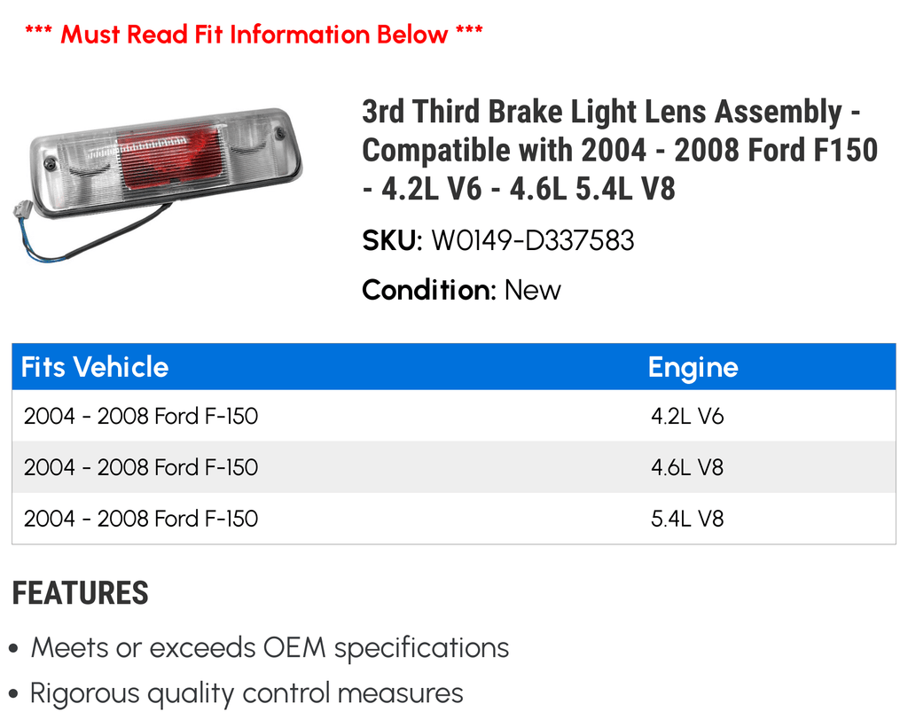 with Assembly Lens F150 V8 2007 2004 5.4L Light - 3rd 4.2L 2008 - V6 - Compatible - 4.6L 2006 Third Brake 2005