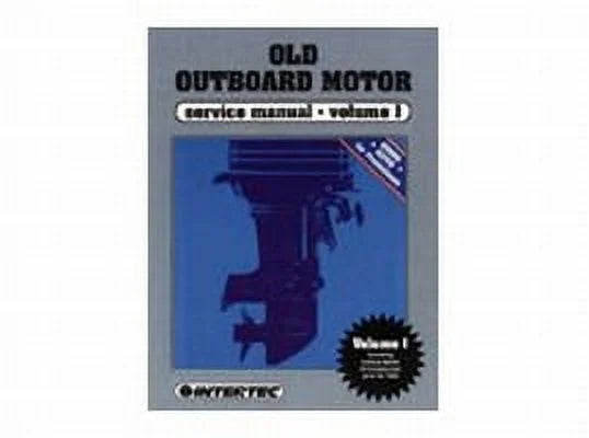 Motor Service Outboard (Prior 1 Vol. Clymer Manual to [OOS1] Old 1969)